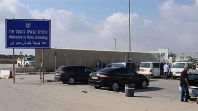 سلطات الاحتلال تعيد فتح معبر «بيت حانون» شمال قطاع غزة
